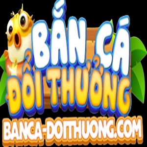 Bắn cá đổi thưởng